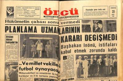 Öncü Gazetesi 29 Eylül 1962 - İsmet İnönü İstifaları Kabul Etmek Zorunda Kaldı GZ66008 - 1