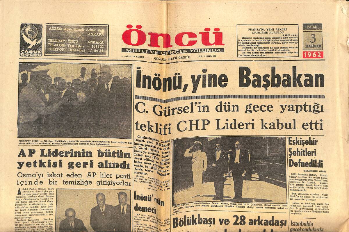 Öncü Gazetesi 3 Haziran 1962 - İnönü Yine Başbakan - Elizabeth 36'ıncı Yaşını Kutluyor - Zeki Müren Göl Gazinosu Afişi GZ143929 - 1