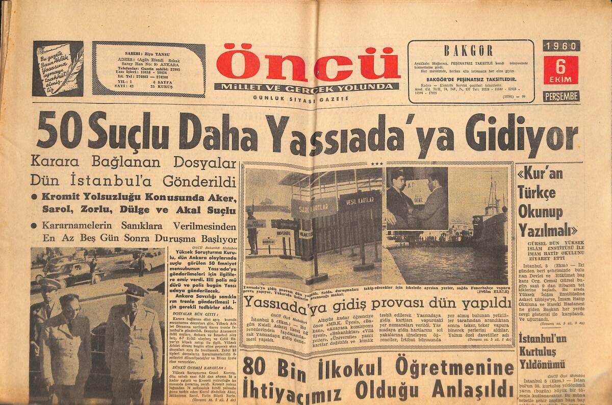 Öncü Gazetesi 6 Ekim 1960 - Yassıada'ya Gidiş Provası Dün Yapıldı - Muammer Kıraner Dün Yargılandı GZ144010 - 1