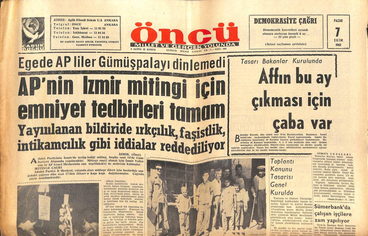 Öncü Gazetesi 7 Ekim 1962 - Ege'de AP'liler Gümüşpala'yı Dinlemedi - Vatikan Temsilcileri Ankara'da GZ143925 - 1