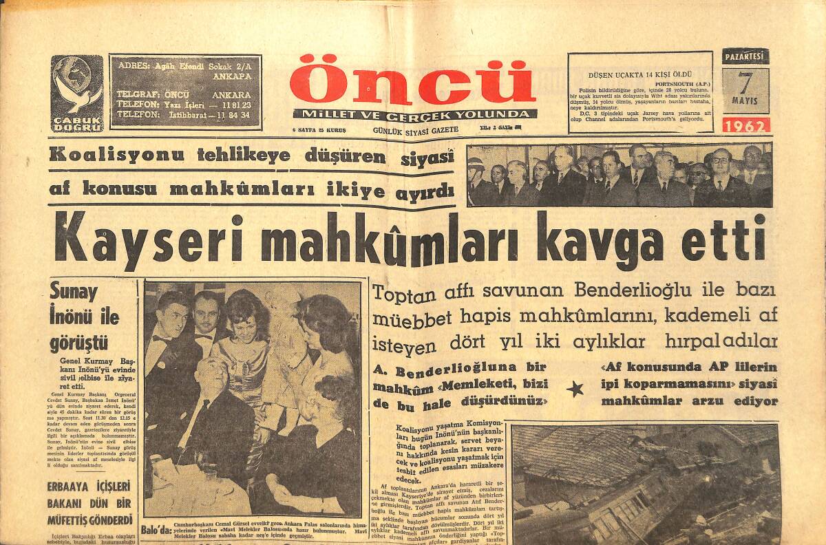 Öncü Gazetesi 7 Mayıs 1962 - Kayseri Mahkumları Kavga Etti - Hollanda Kraliçesi Tahttan Çekiliyor Mu? GZ143837 - 1