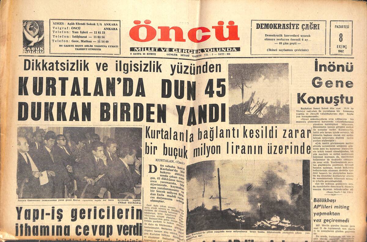Öncü Gazetesi 8 Ekim 1962 - Kurtalan'da Dün 45 Dükkan Birden Yandı - Orduya Küfreden Bir Gerici Yakalandı! GZ144101 - 1