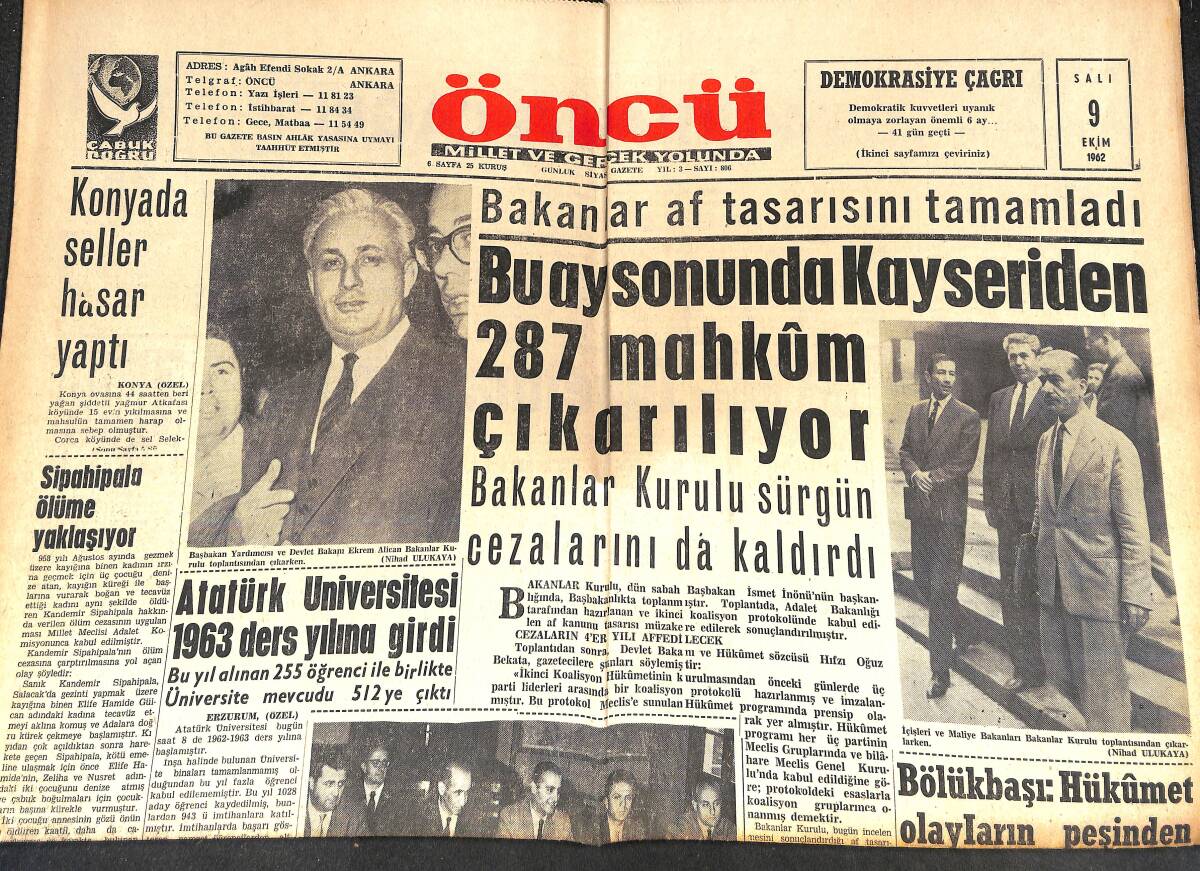 Öncü Gazetesi 9 Ekim 1962 - Bu Ay Sonunda Kayseri'den 287 Mahkum Çıkarılıyor - Konya'da 4 Eski DP'Lİ Gürsel'in Resmini Yırttı! GZ144078 - 1