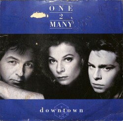 One 2 Many – Downtown 1989 UK (109) PLK17474 - 1