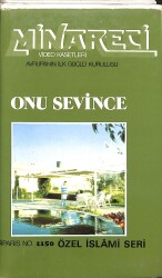 Onu Sevince – Orijinal VHS Kaset (İkinci El) * Yeni Minareci Video - Özel İslami Seri - Peygamber Sevgisi - Almanya Baskı * VHS50 - Gökçekoleksiyon