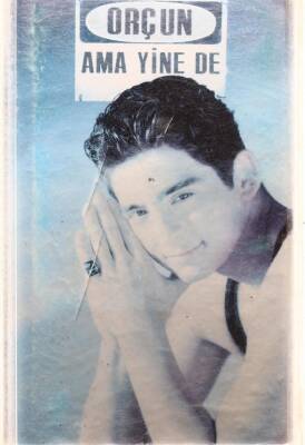 Orçun - Ama Yine De Kaset (İkinci El) KST6216 - 1