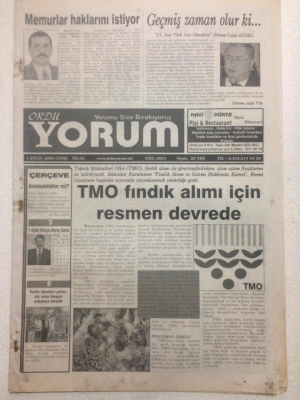 Ordu Yorum Gazetesi 1 Eylül 2006 - TMO Fındık Alımı İçin Resmen Devrede GZ23395 - 1