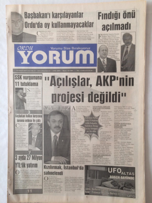 Ordu Yorum Gazetesi 10 Nisan 2007 - Açılışlar AKPnin Projesi Değildi GZ23247 - 1