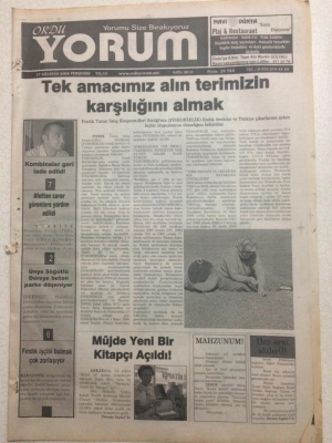 Ordu Yorum Gazetesi 17 Ağustos 2006 - Tek Amacımız Alın Terimizin Karşılığını Almak GZ23494 - 1