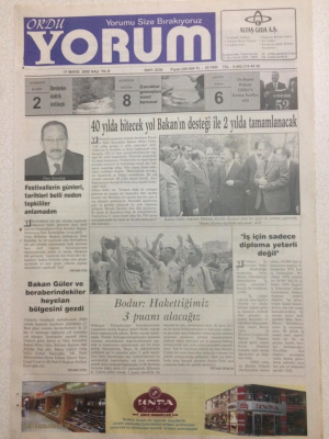 Ordu Yorum Gazetesi 17 Mayıs 2005 - 40 Yılda Bitecek Olan Yol Bakan Desteğiyle 2 Yılda Tamamlanacak GZ23536 - 1
