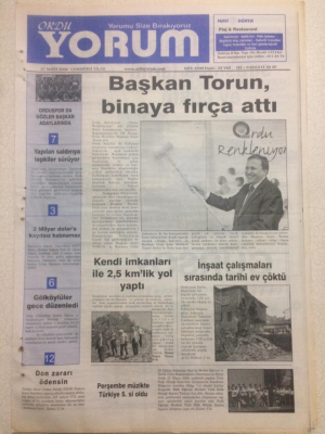 Ordu Yorum Gazetesi 27 Mayıs 2006 - Başkan Torun, Binaya Fırça Attı GZ23332 - 1