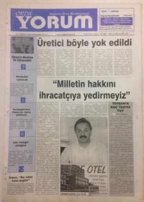 Ordu Yorum Gazetesi 27 Temmuz 2006 - Milletin Hakkını İhracatçıya Yedirmeyiz GZ23379 - 1