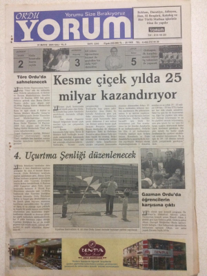 Ordu Yorum Gazetesi 31 Mayıs 2005 - Kesme Çiçek Yılda 25 Milyar Kazandırıyor GZ23546 - 1