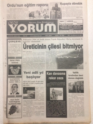 Ordu Yorum Gazetesi 5 Eylül 2006 - Üreticinin Çilesi Bitmiyor GZ23398 - 1