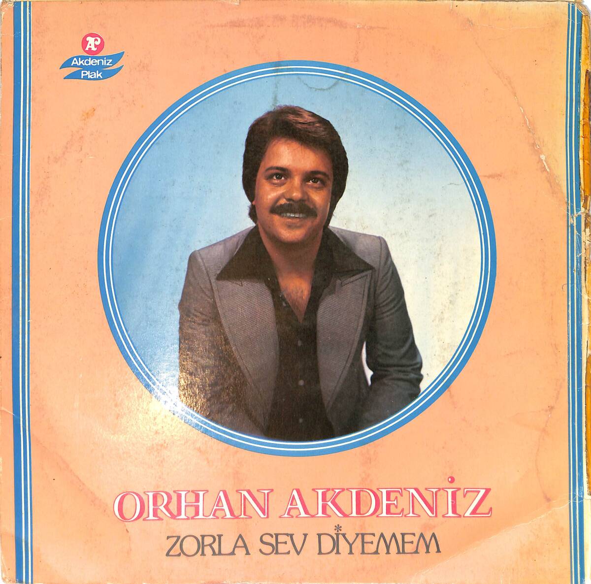 Orhan Akdeniz - Zorla Sev Diyemem LP PLAK (10/7) PLK26485 - 1