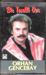 Orhan Gencebay - Bir Teselli Ver (Bordo Bandrol - İkinci El) Kaset KST26602 - Gökçekoleksiyon