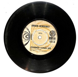 Orhan Gencebay – Batsın Bu Dünya & Sevmenin Zamanı Yok Plak PLK26772 - 2