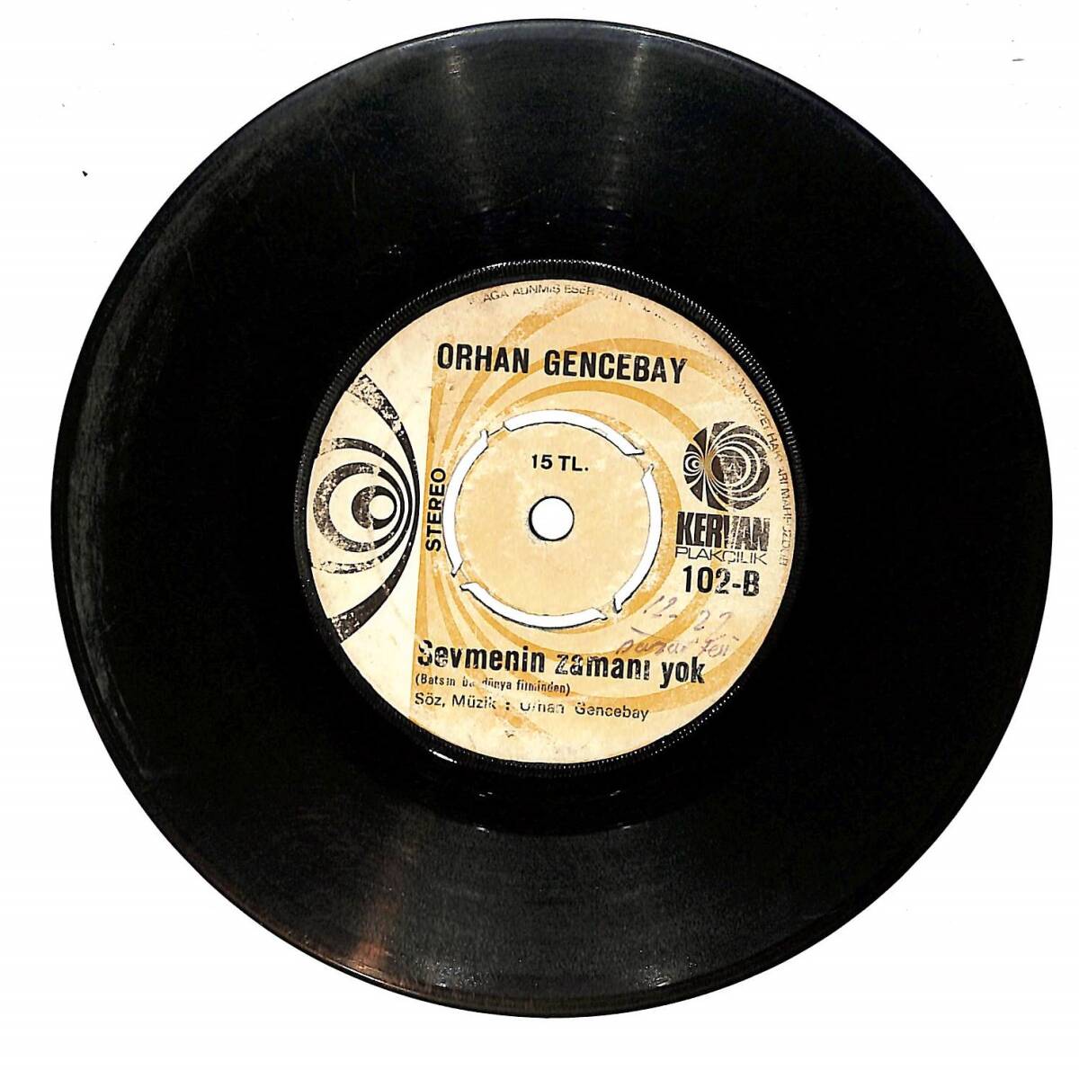 Orhan Gencebay – Batsın Bu Dünya & Sevmenin Zamanı Yok Plak PLK26772 - 2