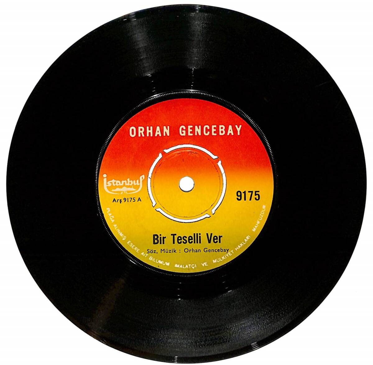 Orhan Gencebay - Bir Teselli Ver / Yorgun Gözler Plak (10/6.5) PLK26165 - 2