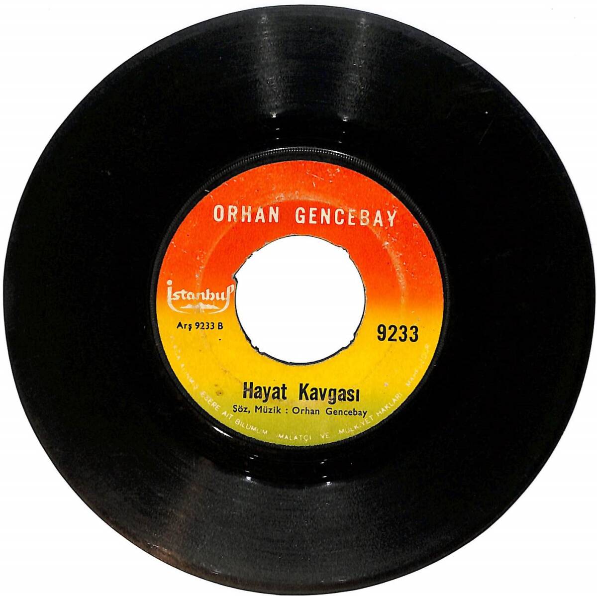 Orhan Gencebay - Hayat kavgası / Aşk pınarı Plak (10/5.5) PLK25011 - 2