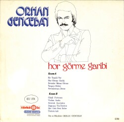 Orhan Gencebay - Hor Görme Garibi LP PLAK (10/8) 