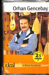 Orhan Gencebay - İdeal Aşk/Batsın Bu Dünya Kaset (Sıfır) KST27995 - Gökçekoleksiyon