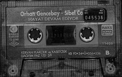 Orhan Gencebay / Sibel Can - Hayat Devam Ediyor Kaset (Bordo Bandrol - İkinci El) KST27837 - 1
