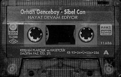 Orhan Gencebay / Sibel Can - Hayat Devam Ediyor Kaset (Bordo Bandrol - İkinci El) KST27837 - 2