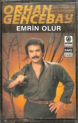 Orhan Gencebay - Emrin Olur (Sarı Bandrol) Kaset (İkinci El) PLK26562 - Gökçekoleksiyon