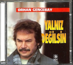 Orhan Gencebay - Yalnız Değilsin CD (İkinci El) CD3586 - 1