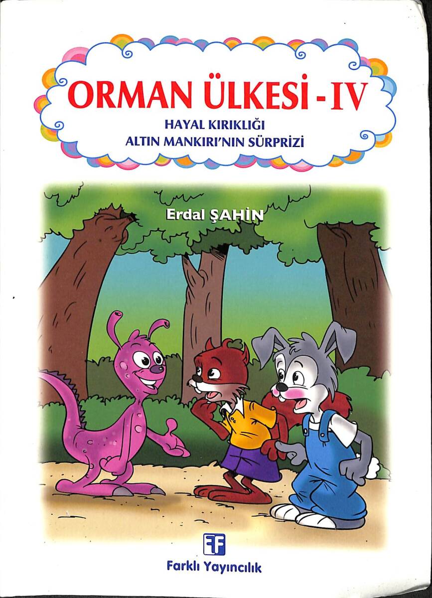 Orman Ülkesi - IV Hayal Kırıklığı-Altın Mankırı'nın Sürprizi NDR92270 - 1