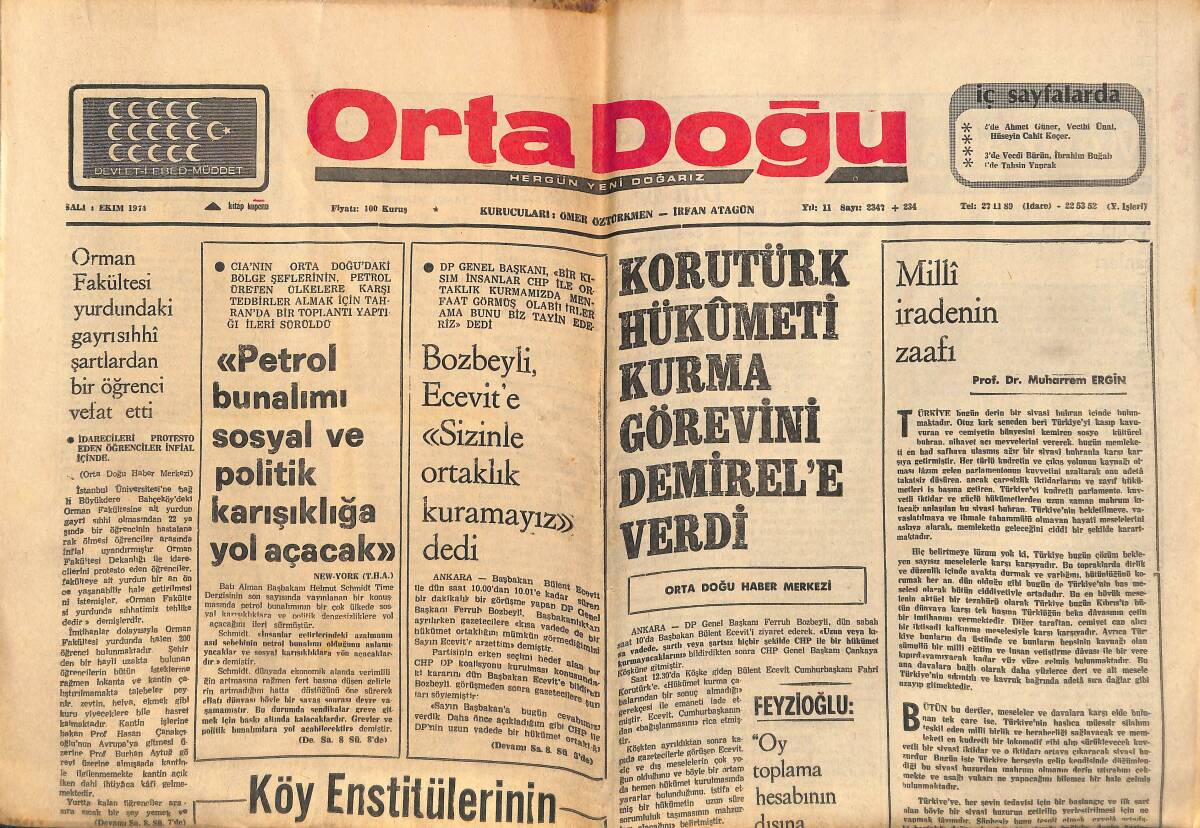 Orta Doğu Gazetesi 1 Ekim 1974 - Korutürk Hükümet'i Kurma Görevini Demirel'e Verdi - Diyarbakır Ülkü Ocakları Silahlı Saldırı İle Tahrip Edildi! GZ139332 - 1