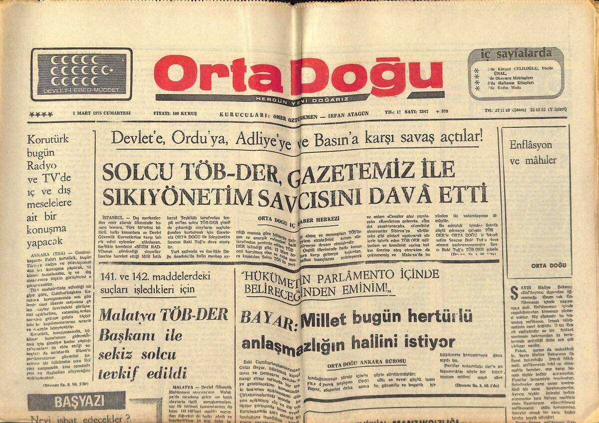 Orta Doğu Gazetesi 1 Mart 1975 - Devlet'e, Ordu'ya, Adliye'ye Ve Basına Karşı Savaş Açtılar - Rumlar Arasında Huzursuzluk Gitgide Artıyor GZ138549 - 1