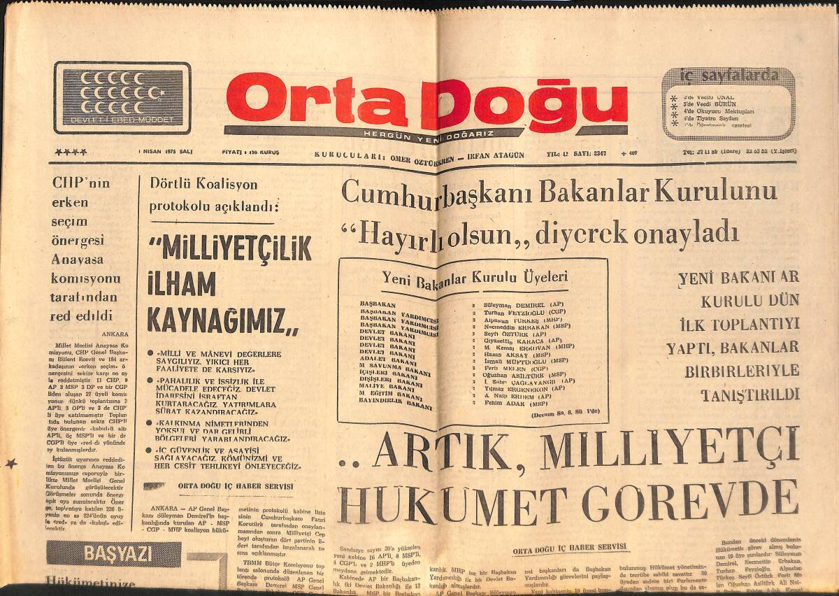 Orta Doğu Gazetesi 1 Nisan 1975 - Cumhurbaşkanı Bakanlar Kurulunu Hayırlı Olsun Diyerek Onayladı! - Solcular Dün Polislerimize Patlayıcı Madde Attı GZ139384 - 1