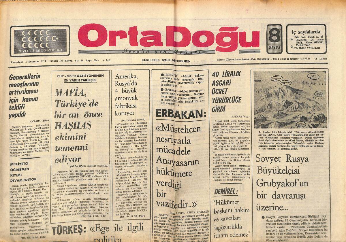Orta Doğu Gazetesi 1 Temmuz 1974 - 40 Liralık Askeri Ücret Yürürlüğe Girdi! - Alpaslan Türkeş: Ege İle İlgili Politika Hatalıdır! GZ139340 - 1
