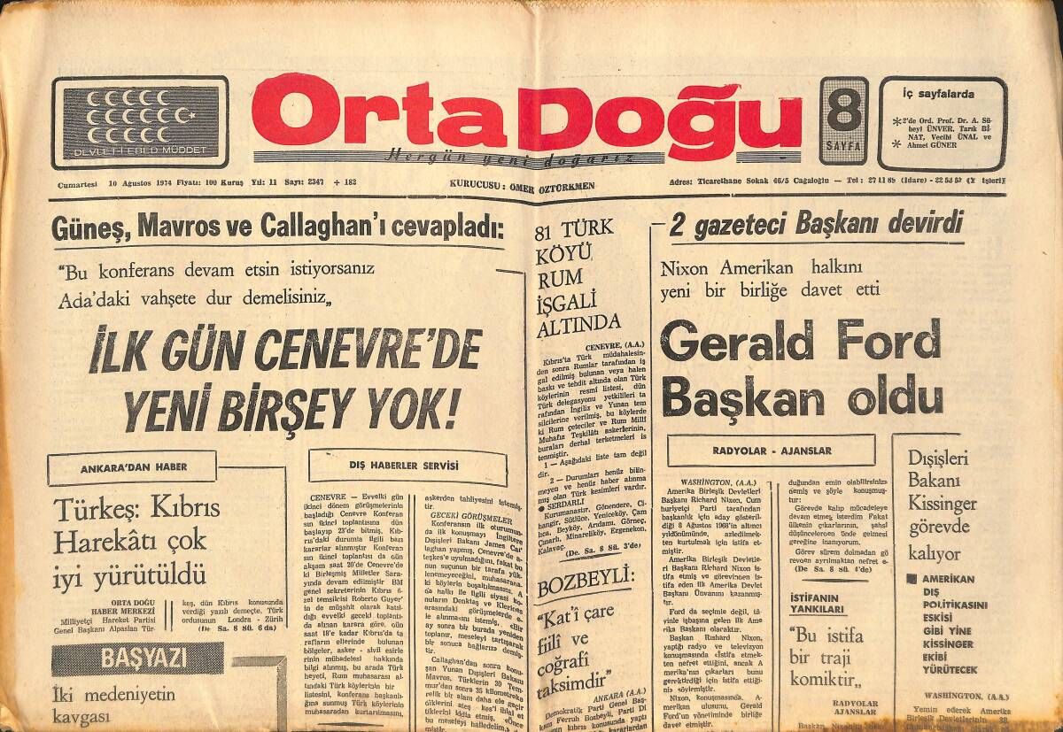 Orta Doğu Gazetesi 10 Ağustos 1974 - Kıbrıs Zaferinde Ecevit'in Payı! - Bülent Ecevit: Kıbrıs Türklerini Rumlara Emanet Edemeyiz! GZ139360 - 1