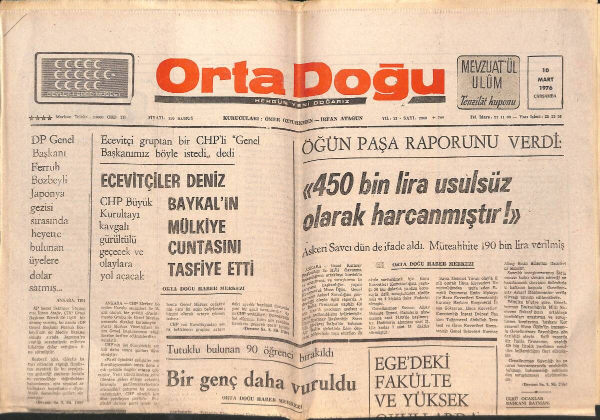 Orta Doğu Gazetesi 10 Mart 1976 - Süleyman Demirel: Hiçbir Yolsuzluk Örtbas Edilemez! - Ecevitçiler Deniz Baykal'ın Mülkiye Cuntasını Tasfiye Etti! GZ139302 - 1