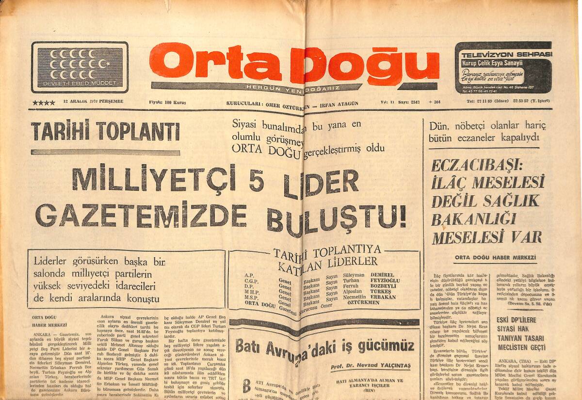 Orta Doğu Gazetesi 12 Aralık 1974 - Milliyetçi 5 Lider Gazetemizde Buluştu! - Türkiye'ye Yapılan Amerikan Yardımı Durduruldu! GZ139197 - 1