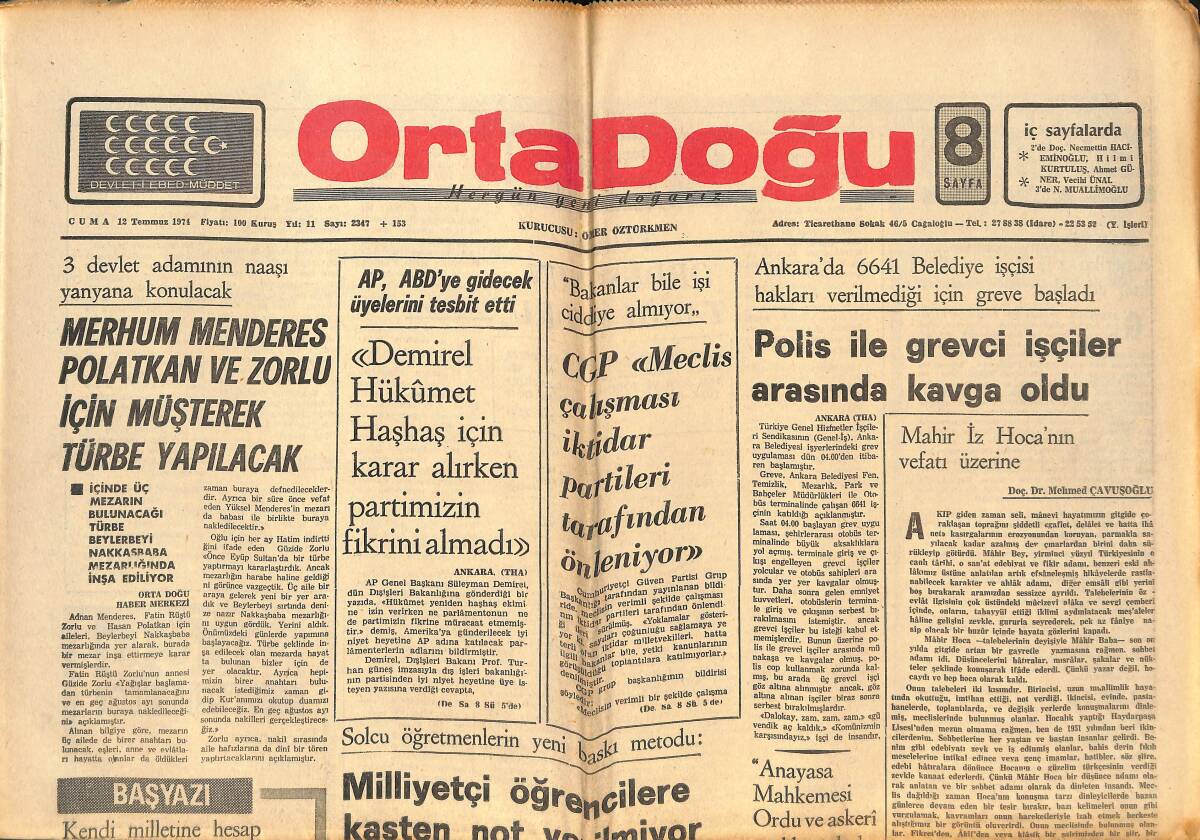 Orta Doğu Gazetesi 12 Temmuz 1974 - Polis İle Grevci İşçiler Arasında Kavga Oldu - Milliyetçi Öğrencilere Kasten Not Verilmiyor! GZ139354 - 1