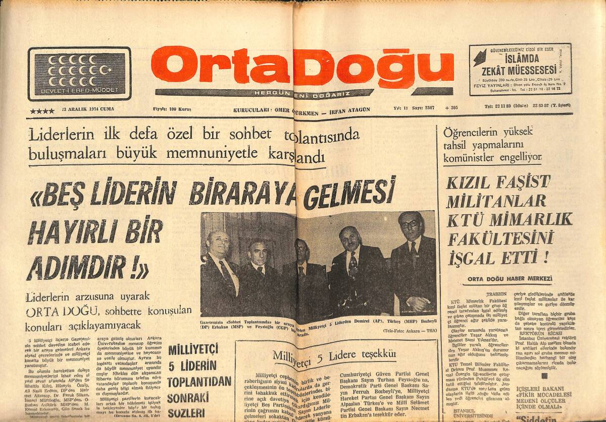 Orta Doğu Gazetesi 13 Aralık 1974 - Kızıl Faşist Militanlar KTÜ Mimarlık Fakültesini İşgal Etti! - TRT Ve İpekçi Hakkında Senato Araştırması İstendi! GZ139444 - 1