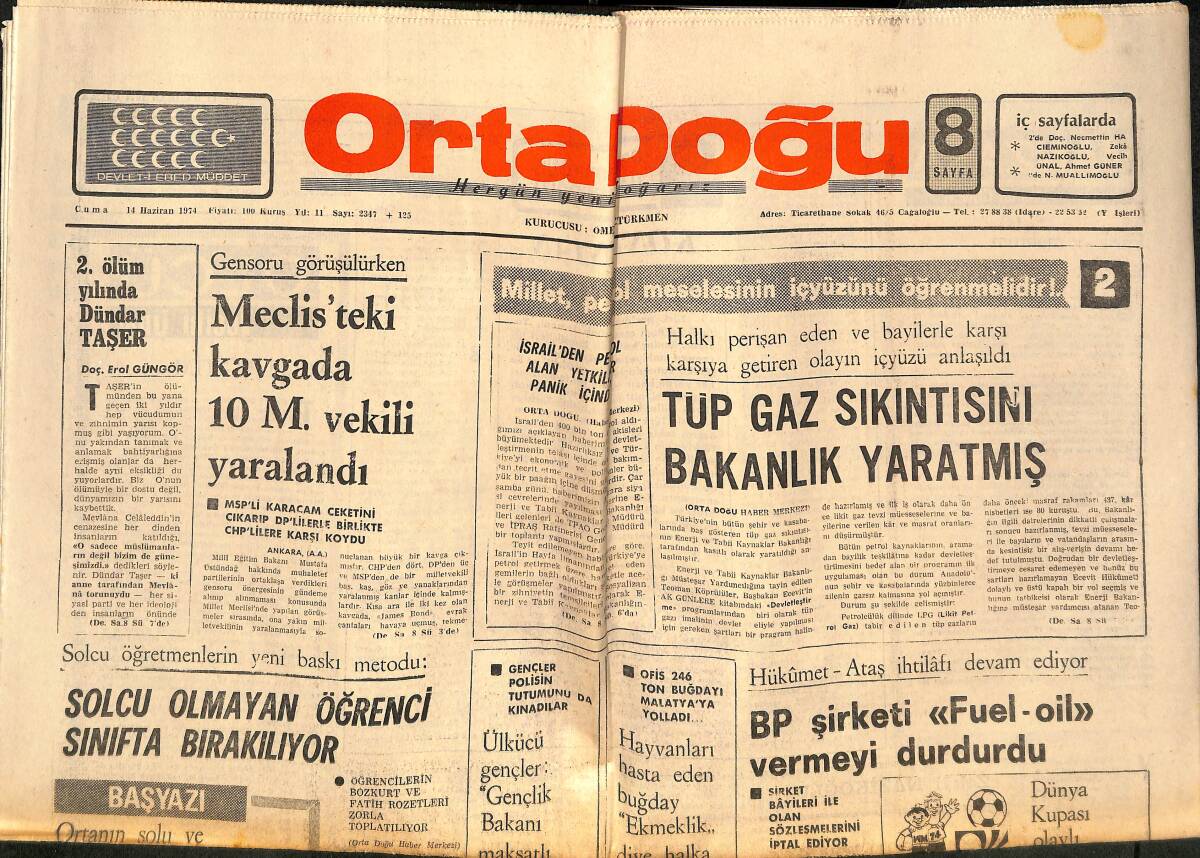 Orta Doğu Gazetesi 14 Haziran 1974 - Meclis'teki Kavgada 10 Milletvekili Yaralandı! - Şükriye Türkeş Büyük Bir Törenle Toprağa Verildi! GZ139457 - 1