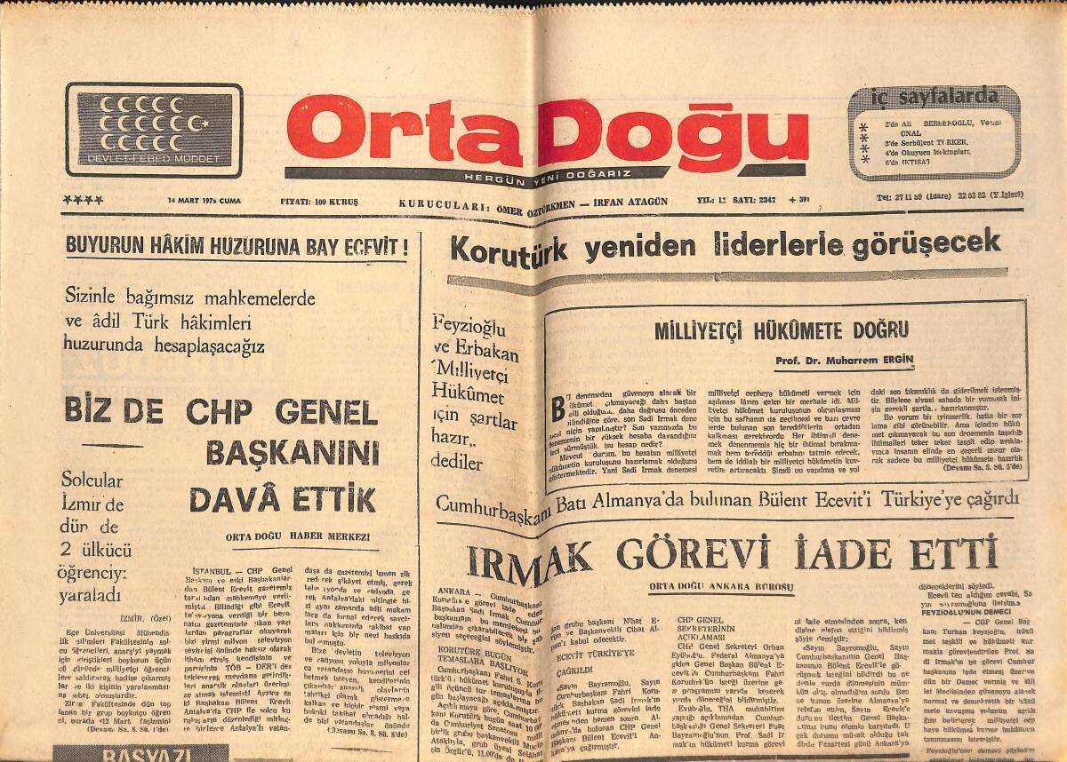 Orta Doğu Gazetesi 14 Mart 1975 - Bülent Ecevit'i Almanya'da Amerikan Güvenlik Memurları Da Koruyor! - Şadi Irmak Görevi İade Etti! GZ139409 - 1