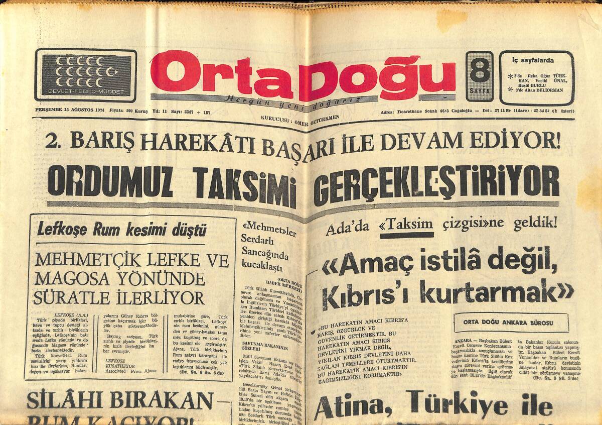 Orta Doğu Gazetesi 15 Ağustos 1974 - Atina Türkiye İle Savaş Kararı Verdi - Yunanistan NATO'dan Askerlerini Geri Çekti GZ139159 - 1