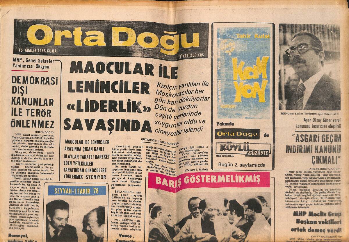 Orta Doğu Gazetesi 15 Aralık 1978 - MHP Meclis Grup Başkan Vekilleri Ortak Demeç Verdi! - Maocular İle Leninciler Liderlik Savaşında! GZ139382 - 1