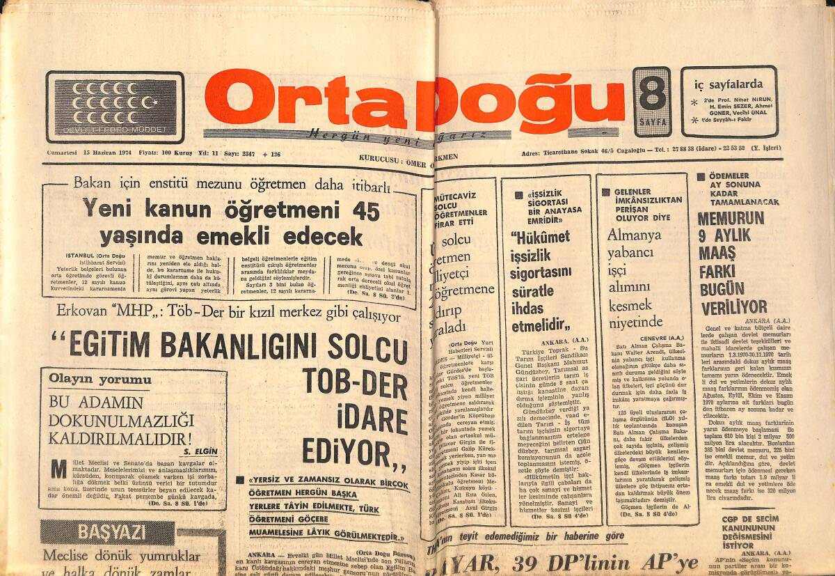 Orta Doğu Gazetesi 15 Haziran 1974 - Kapalı Bir Kapta Kaynayan CHP - Peyami Safa İle Yirmi beş Yıl GZ139456 - 1