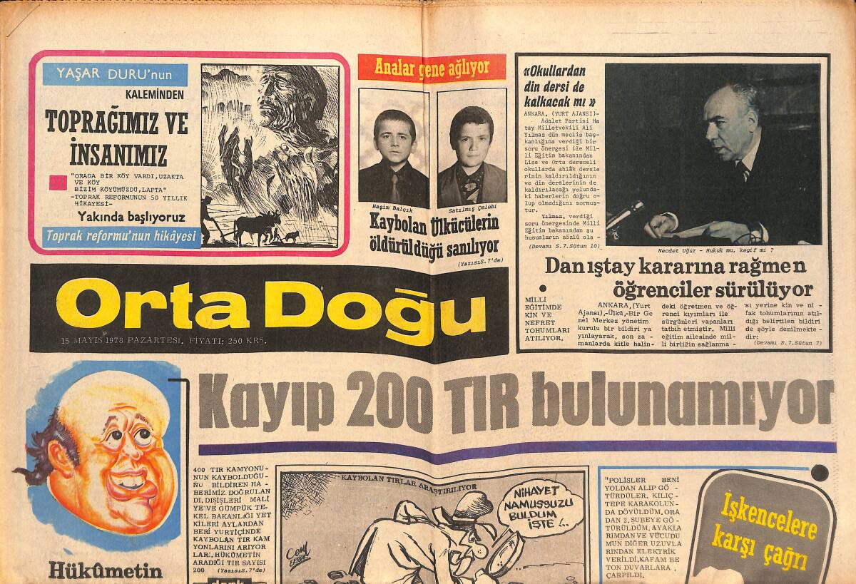 Orta Doğu Gazetesi 15 Mayıs 1978 - Kayıp 200 Tır Bulunamıyor! - Bülent Ecevit'in Ressamı Kaçakçılıktan Yakalandı! GZ139428 - 1