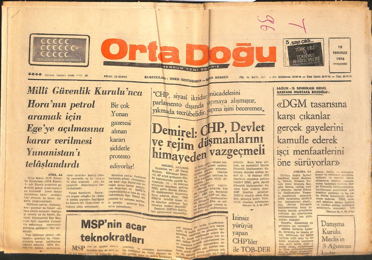 Orta Doğu Gazetesi 15 Temmuz 1976 - Yunanlılar Batı Trakya'da Camileri Yıkıp Yerine Okul İnşa Ediyorlar! - Türkiye'de Haşhaş Kontrolü Ve BM! GZ139393 - 1