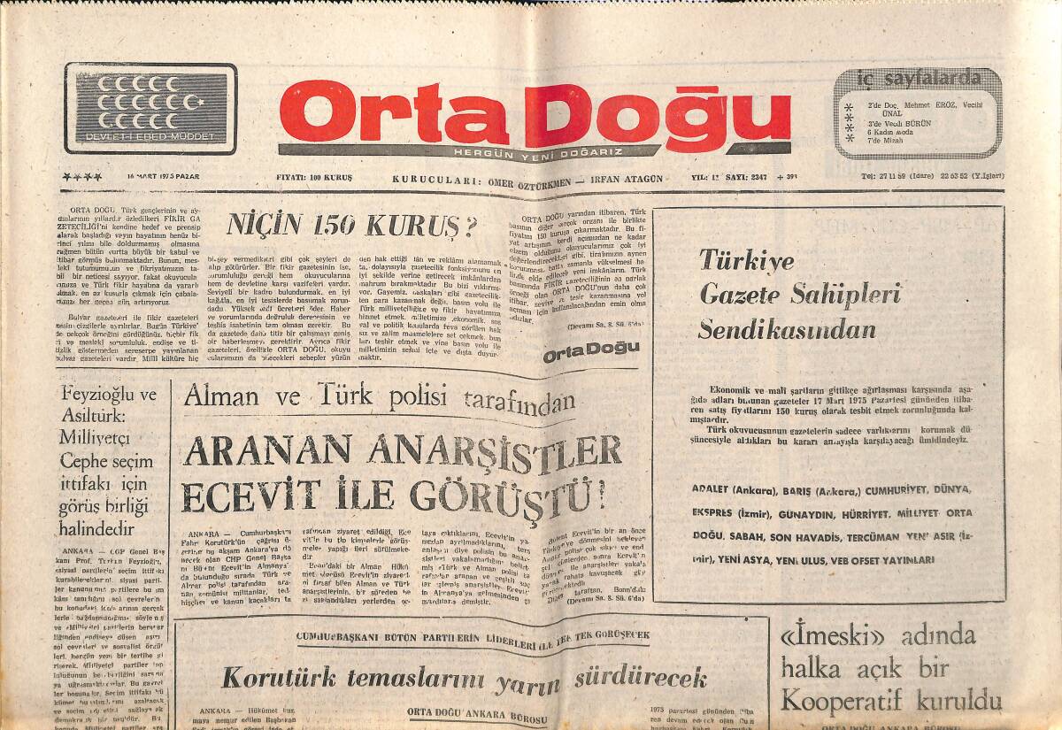 Orta Doğu Gazetesi 16 Mart 1975 - Aranan Anarşistler Bülent Ecevit İle Görüştü - İntibak Kararnamesi Salı Günü Ele Alınacak! GZ139343 - 1