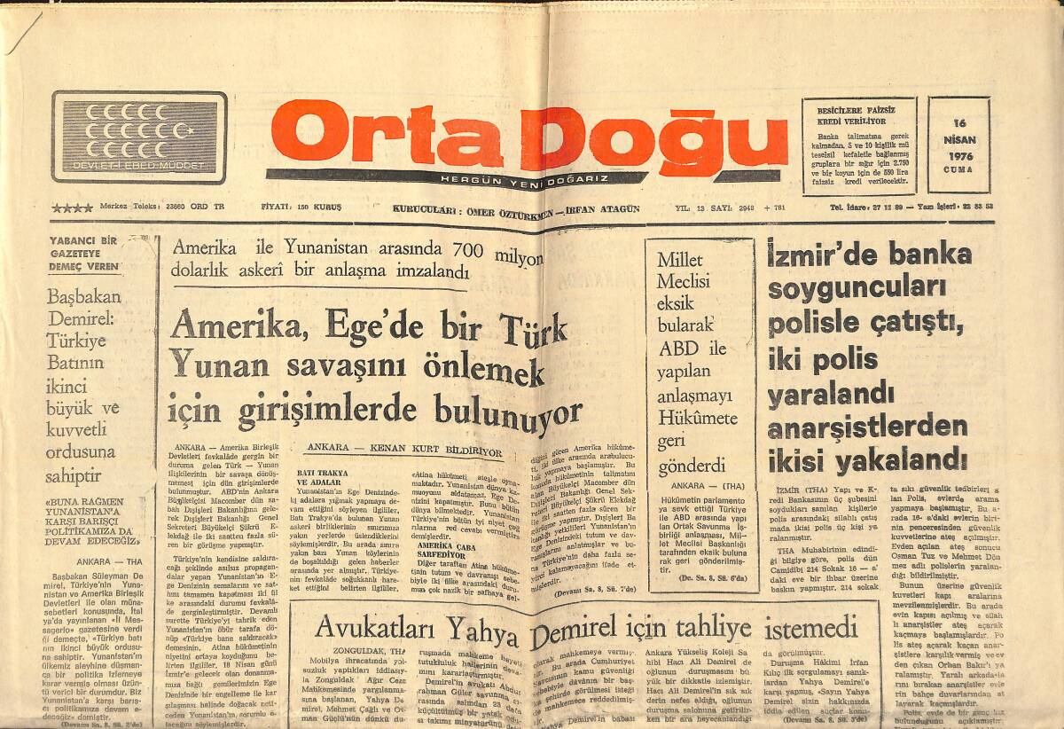 Orta Doğu Gazetesi 16 Nisan 1976 - Amerika, Ege'de Bir Türk Yunan Savaşını Önlemek İçin Girişimlerde Bulunuyor! GZ139271 - 1