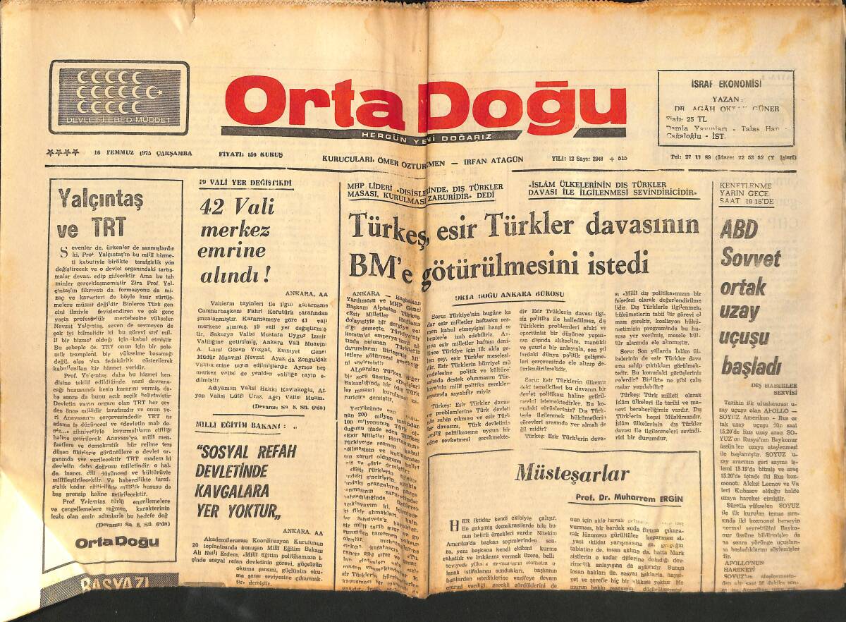 Orta Doğu Gazetesi 16 Temmuz 1975 - ABD Sovyet Ortak Uzay Uçuşu Başladı! - AP'NİN Bildirisi: Ecevit'in Politikası Milletten Gerekli Dersi Aldı! GZ139353 - 1